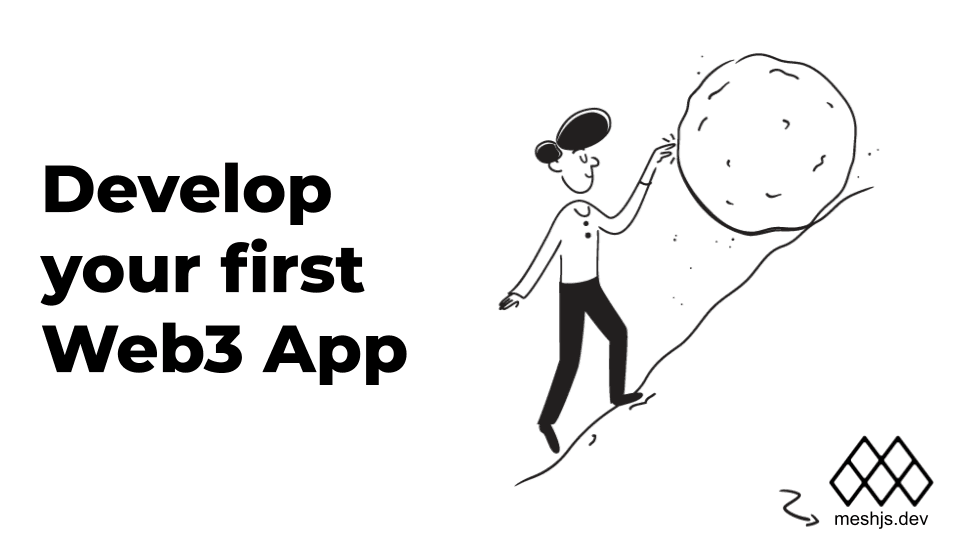 Develop your first Web3 App